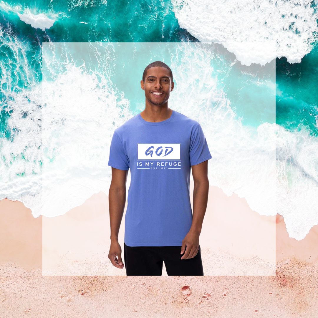 God Is My Refuge Tee