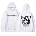 FAITH OVER FEAR Hoodie