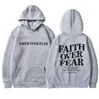 Faith Prevails Over Fear Faith Hoodie